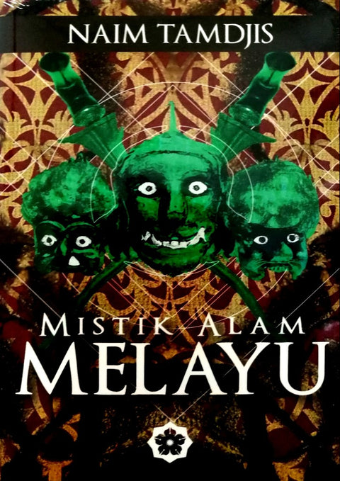 Mistik Alam Melayu - MPHOnline.com