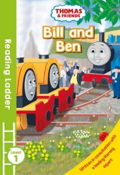 Thomas And Friends: Bill And Ben (Reading Ladder Level 1)