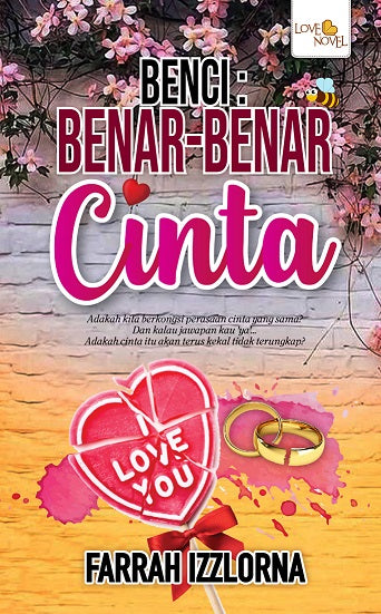 BENCI: BENAR-BENAR CINTA