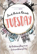 Tuesday: An Ordinary Day in an Extraordinary City