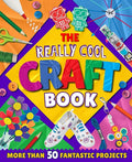 The Really Cool Craft Book