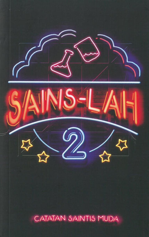 Sains-Lah 2: Catatan Saintis Muda