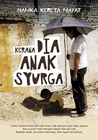 Kerana Dia Anak Syurga