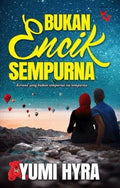 BUKAN ENCIK SEMPURNA