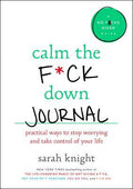 Calm the F*ck Down Journal