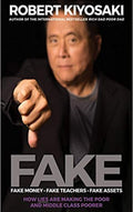 FAKE: Fake Money, Fake Teachers, Fake Assets (Mass Paperback)