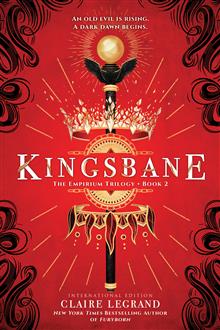 Kingsbane: The Empirium Trilogy Book 2