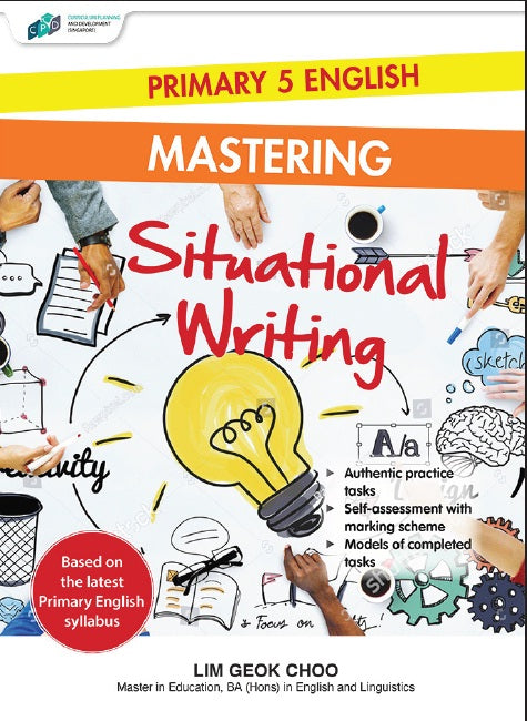 Primary 5 English Mastering Situation Writing