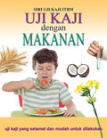 Siri Uji Kaji ITBM: Uji Kaji Dengan Makanan