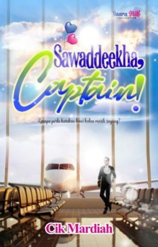 Sawaddeekha, Captain!