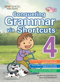 Primary 4 Conquering Grammar Via Shortcuts