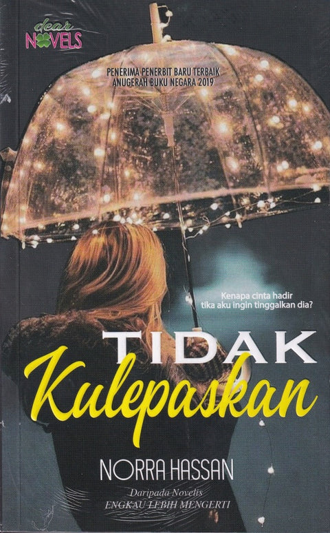 Tidak Kulepaskan