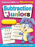 EXPRESS SKILLS FOR MASTERING- SUBTRACTION FOR JUNIORS