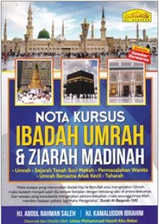 NOTA KURSUS IBADAH UMRAH & ZIARAH MADINAH