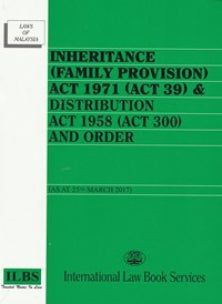 Inheritance (Family Povision) Act 1971 (Act 39) (5 December 15)