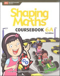 Shaping Maths Coursebook 6A (3rd Edition)