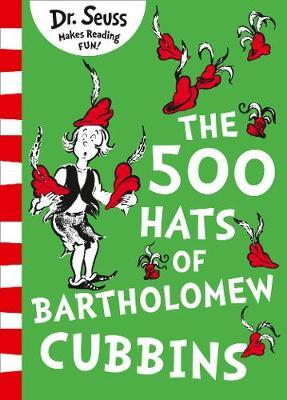 DR. SEUSS: The 500 Hats of Bartholomew Cubbins