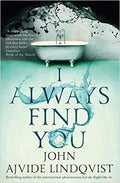 I ALWAYS FIND YOU