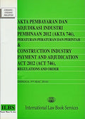 Akta Pembayaran Adjudikasi Industri Pembinaan 2012 (5 Mac 16