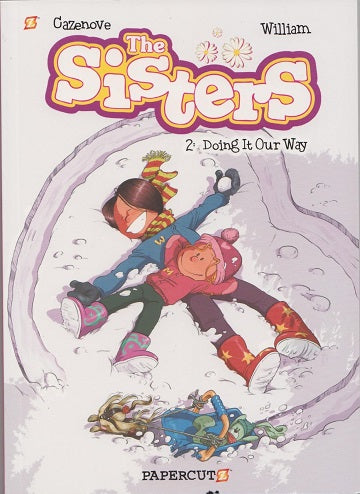 The Sisters Vol. 2 : Doing It Our Way!