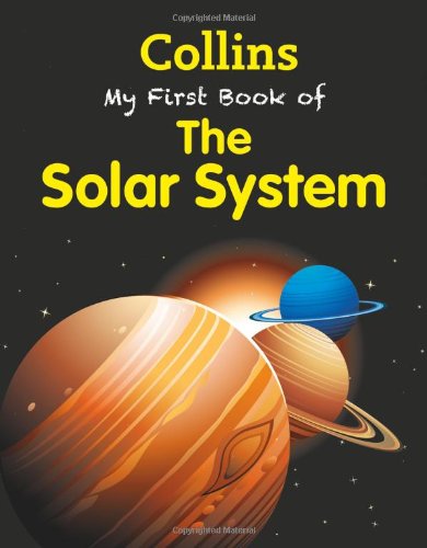 Collins My First Book Of The Solar System