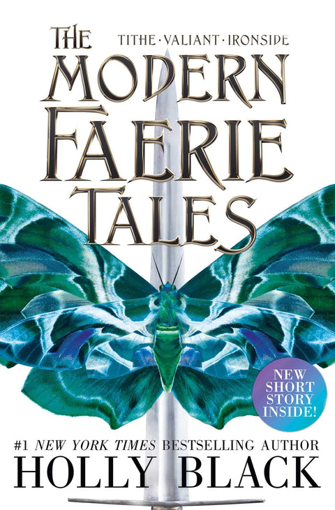 The Modern Faerie Tales: Tithe; Valiant; Ironside