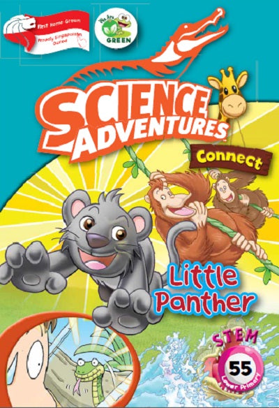 Issue 55 Little Panther Science Adventures Connect ( Primary 1 to 3)