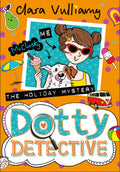 Dotty Detective #6: The Holiday Mystery