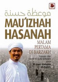 Mau'izhah Hasanah: Malam Pertama di Barzakh