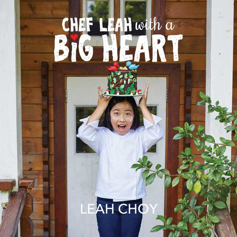 Chef Leah with a Big Heart