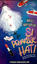 Misi Mengejar Si Penakluk Hati