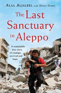 LAST SANCTUARY IN ALEPPO