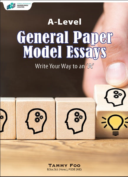 A-Level General Paper Model Essays Writw Your Way To An `A`