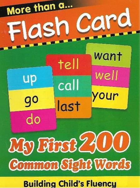 MORE THAN A...FLASH CARD MY FIRST 200 COMMON SIGHT WORDS