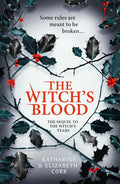 The Witch’s Blood (The Witch’s Kiss Trilogy, Book 3)