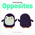 Touch & Feel: Opposites