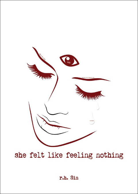 SHE FELT LIKE FEELING NOTHING (BOOK #1)