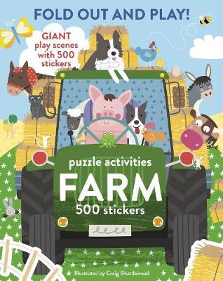 Fold Out and Play Farm : Giant Sticker Scenes, Puzzle Activities, 500 Stickers