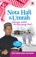 Nota Haji & Umrah: Syurga untuk Mereka yang Taat