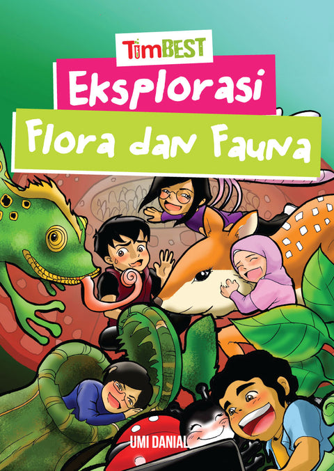 Tim BEST: Eksplorasi Flora dan Fauna