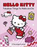 Hello Kitty Fabulous Things To Make And Do