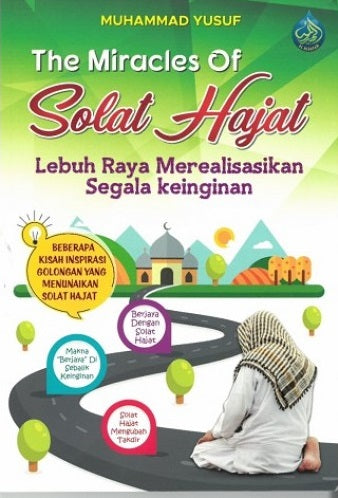 The Miracles Of Solat Hajat