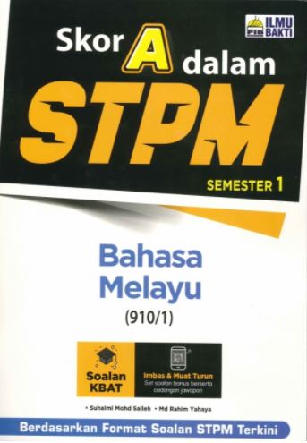 SKOR A DALAM STPM BAHASA MELAYU SEMESTER 1`20