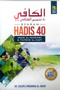 SYARAH HADIS 40 - IMAM AL-NAWAWI & TATMIM AL-KAFI