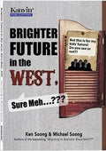 Brighter Future In The West Sure Meh ? Ten Points To Consider Before Migrating To The West