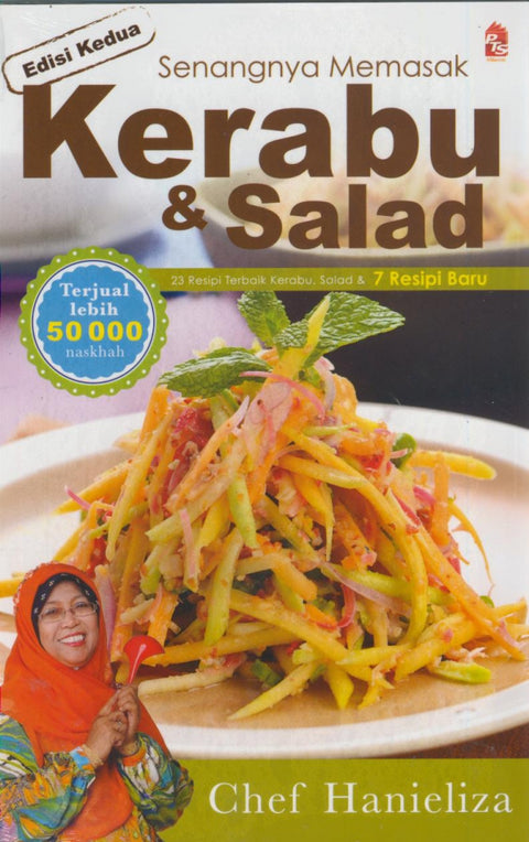Senangnya Memasak Kerabu & Salad (Edisi Kedua)