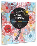 Craft, Color, and Play: Oodles of Funtastic Activities