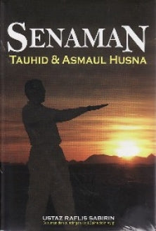 SENAMAN: TAUHID & ASMAUL HUSNA