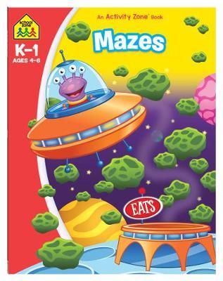 MAZES: AN ACTIVITY ZONE BOOK (2019 ED)