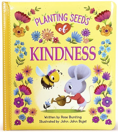 PLANTING SEEDS OF KINDNESS